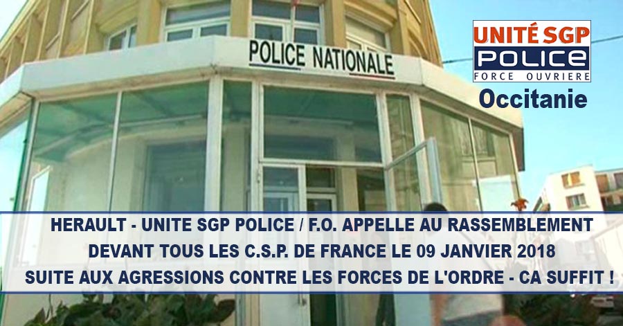 Hérault - HERAULT - UNITE SGP POLICE / F.O. APPELLE AU RASSEMBLEMENT DEVANT TOUS LES C.S.P. DE FRANCE