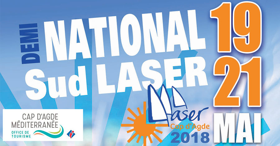 Cap d'Agde - HERAULT - CAP D'AGDE - Voile : Demi NATIONAL SUD LASER au Cap d’Agde du 19 au 21 mai 2018