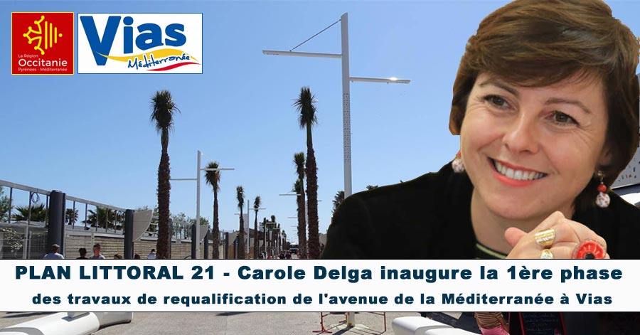 Vias - VIAS - Carole Delga inaugure la 1ère phase des travaux de requalification de l'avenue de la Méditerranée