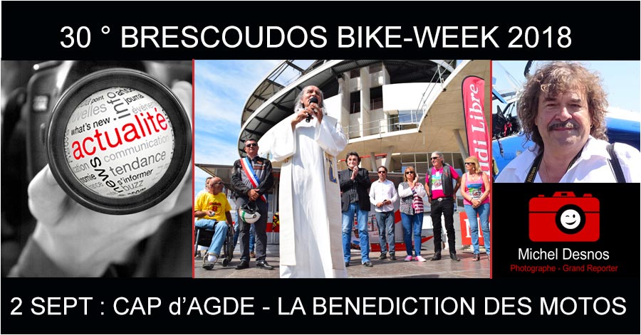 Cap d'Agde - CAP D'AGDE - BRESCOUDOS - ALBUM PHOTOS N° 8 - LA BENEDICTION DES MOTOS