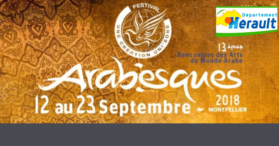 Hérault - HERAULT ( 34 ) - # FESTIVAL-CULTURE LE DEPARTEMENT HERAULT AUX COTÉS DU FESTIVAL ARABESQUES POUR SA 13E EDITION