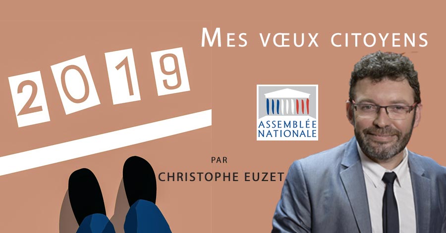 Hérault - HERAULT ( 34 ) SETE - AGDE -  Mes vœux citoyens pour 2019  par Christophe Euzet Député de la 7ème circonscription de l’Hérault