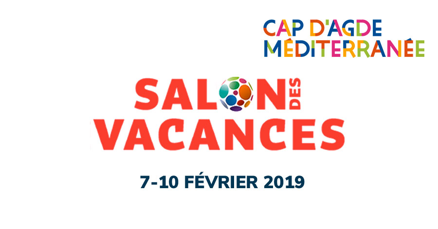 Cap d'Agde - HÉRAULT - CAP D'AGDE - Cap d’Agde Méditerranée au Salon des Vacances de Bruxelles du 7 au 10 février 2019