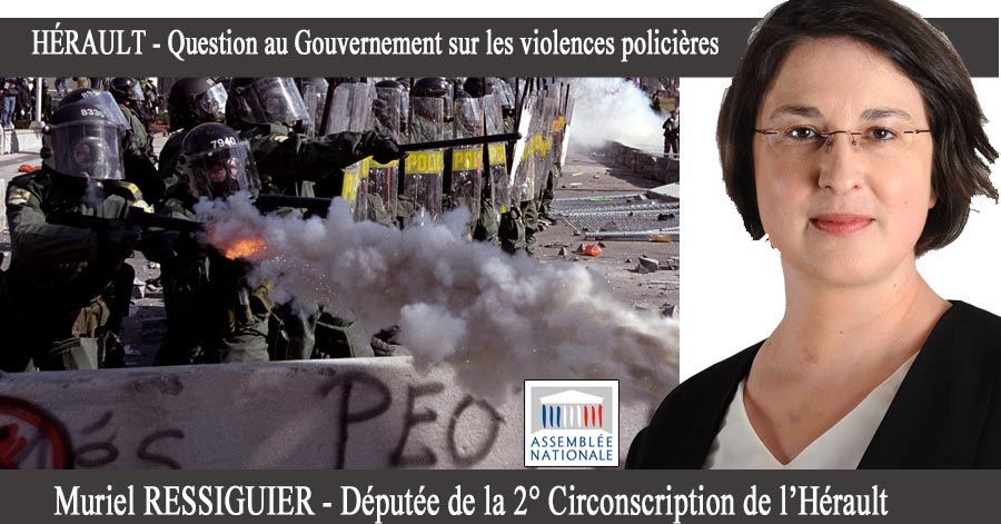 Hérault - HÉRAULT - Question au Gouvernement sur les violences policières