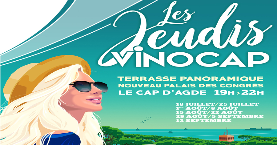 Cap d'Agde - Clip : Les Jeudis VINOCAP Palais des Congrès Cap d'Agde Méditerranée 2019