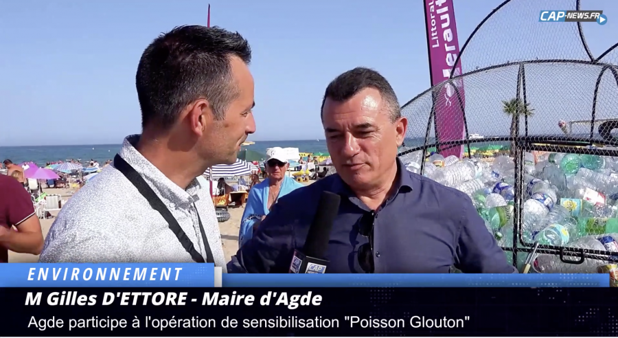 Cap d'Agde - OPERATION POISSON GLOUTON AU CAP D'AGDE - ENTRETIEN AVEC GILLES D'ETTORE