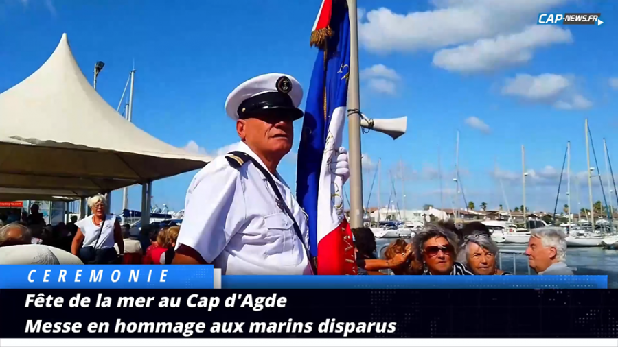 Cap d'Agde - REPORTAGE : La fête de la mer entre hommage et recueillement...