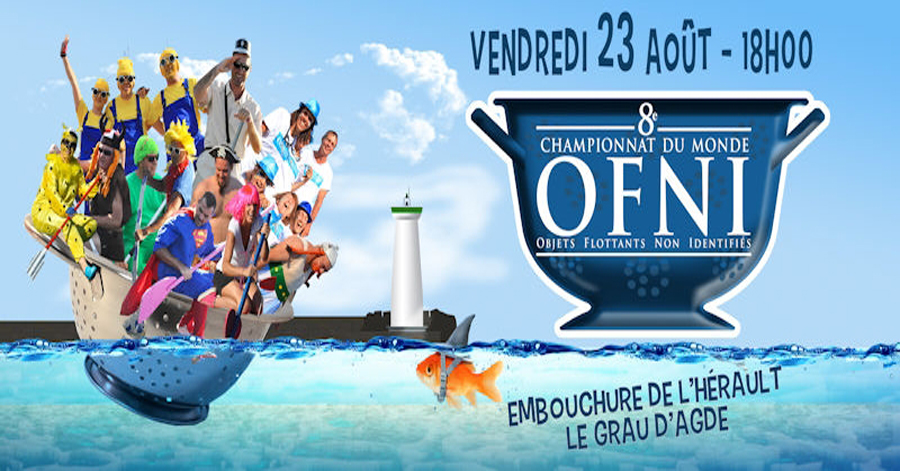 Grau d'Agde - Samedi 23 Aout 2019 au Grau d'Agde, c'est le Championnat du Monde des OFNI.