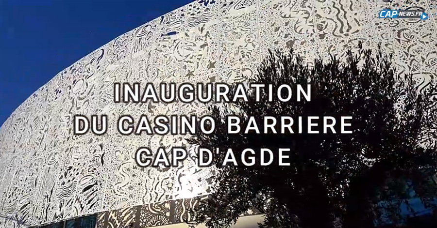 Hérault - Inauguration du Casino Barriere Cap d'Agde 20/09/2018
