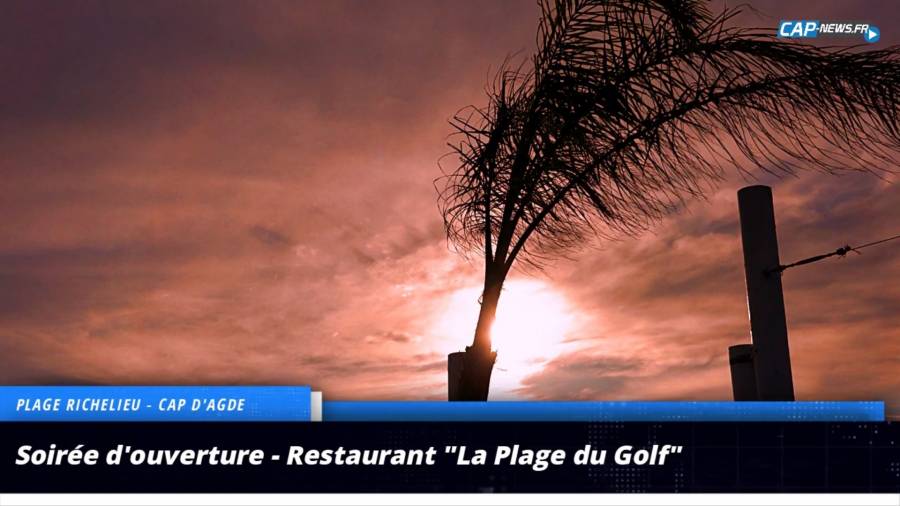 Hérault - Ouverture du restaurant plage privée la plage du Golf
