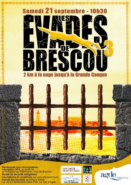 Hérault - LES EVADES DE BRESCOU !!! REPORTE AU 5 OCTOBRE