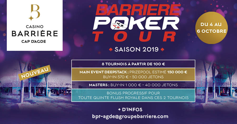 Cap d'Agde - Barrière Poker Tour, étape du Cap d'Agde