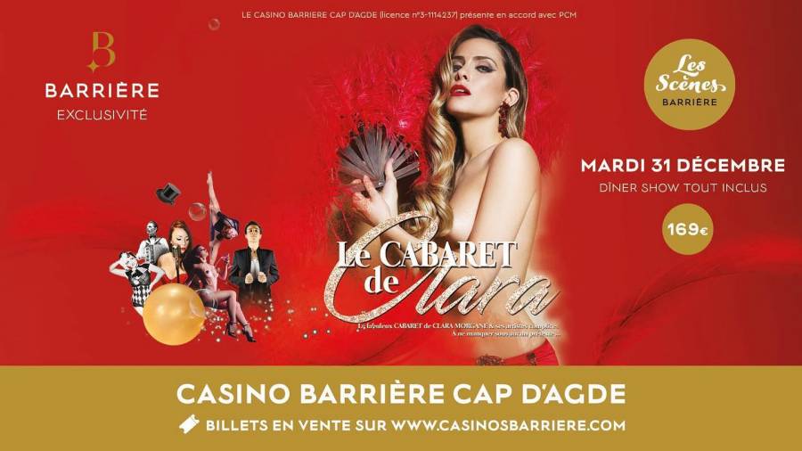 Cap d'Agde - Le Cabaret de Clara au Casino Barrière Cap d'Agde