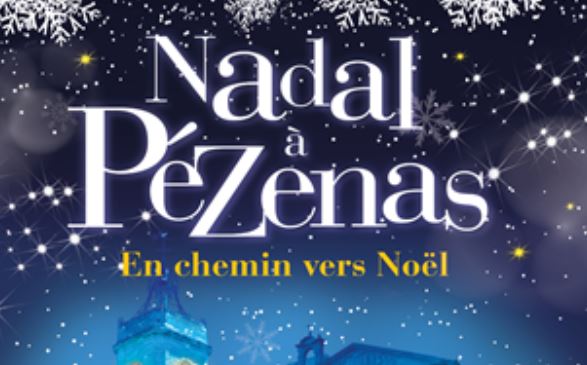 Hérault - En chemin vers Noël avec « Nadal à Pézenas » !