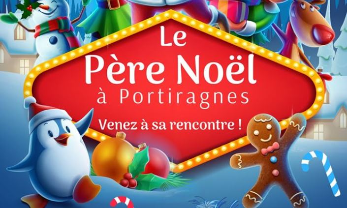 Portiragnes - Le Père Noël à PORTIRAGNES !
