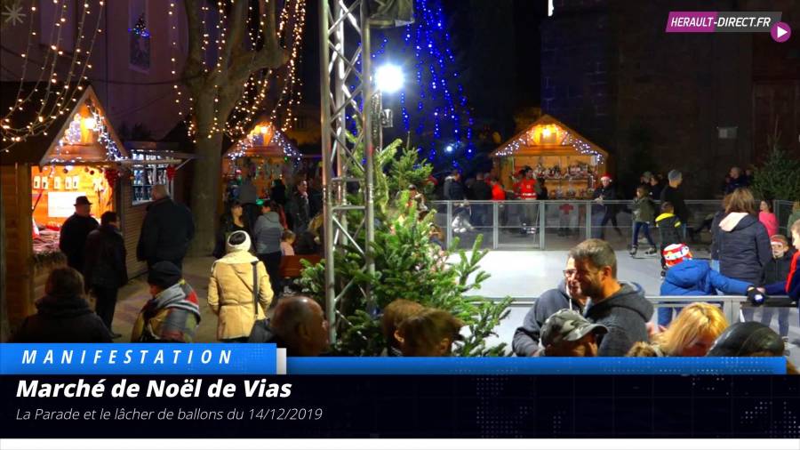 Vias - Soirée Parade et lâcher de ballons au marché de Noël de Vias