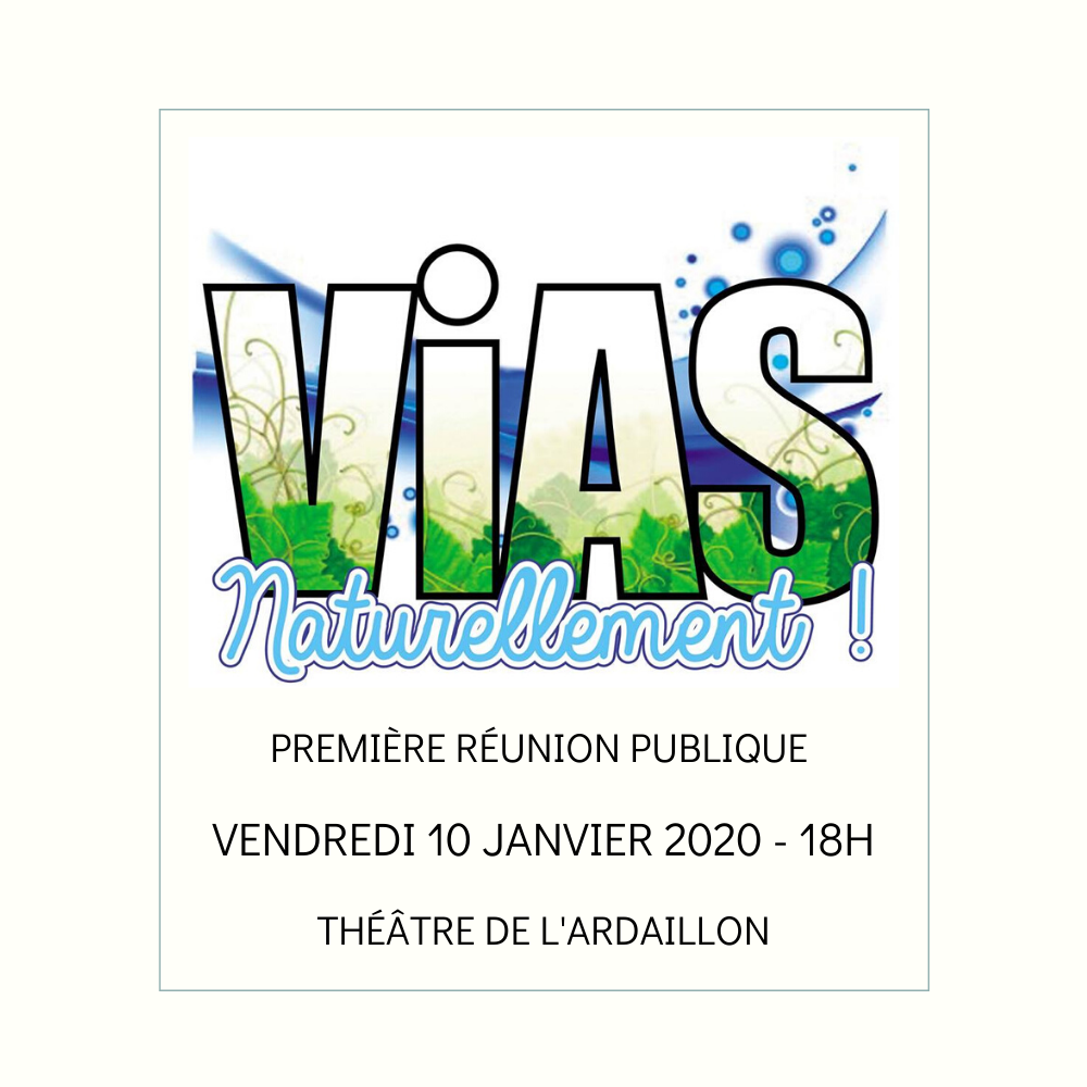 Vias - RÉUNION PUBLIQUE VIAS NATURELLEMENT