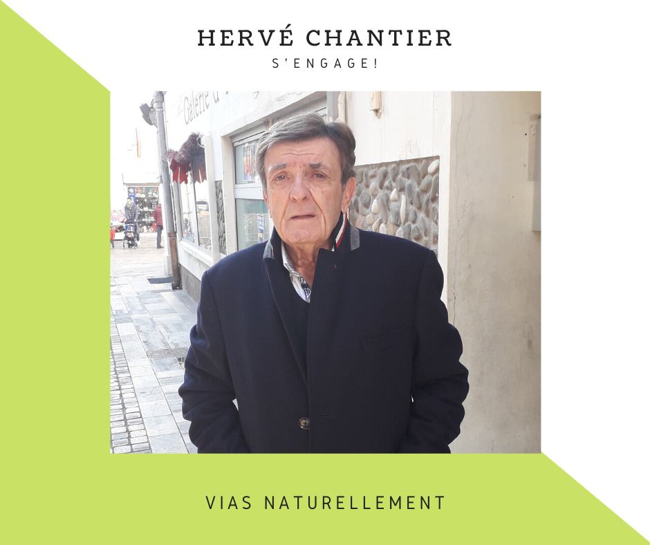 Vias - HERVÉ CHANTIER S'ENGAGE AVEC L'ÉQUIPE VIAS NATURELLEMENT D'OLIVIER CABASSUT