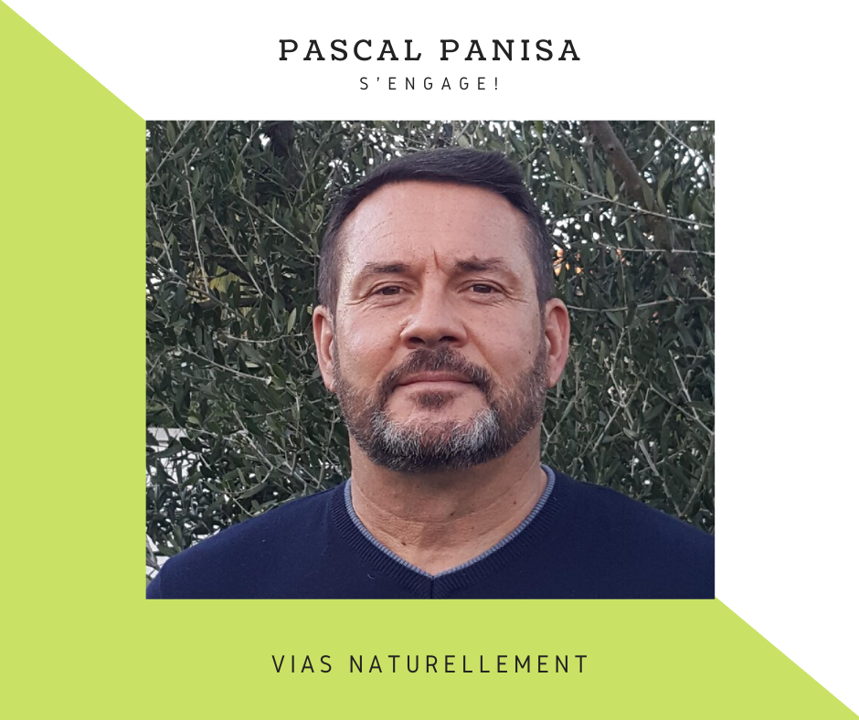 Vias - PASCAL PANISA S'ENGAGE AVEC L'ÉQUIPE VIAS NATURELLEMENT D'OLIVIER CABASSUT