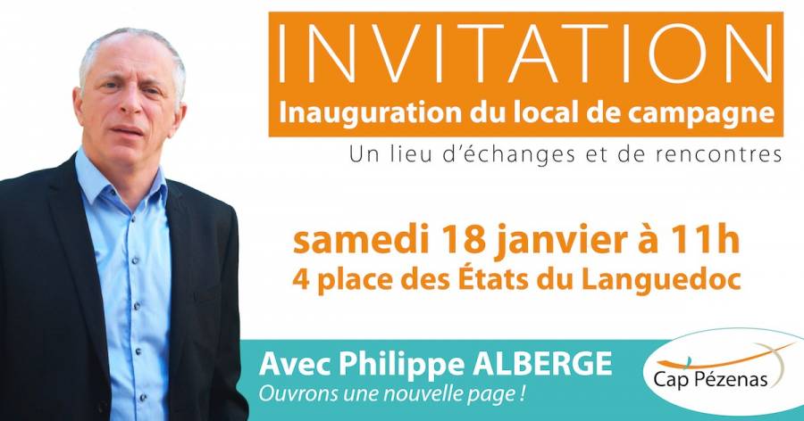 Pézenas - inauguration du local de campagne de Cap Pézenas