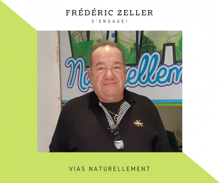 Vias - FREDERIC ZELLER S'ENGAGE AVEC L'ÉQUIPE VIAS NATURELLEMENT D'OLIVIER CABASSUT