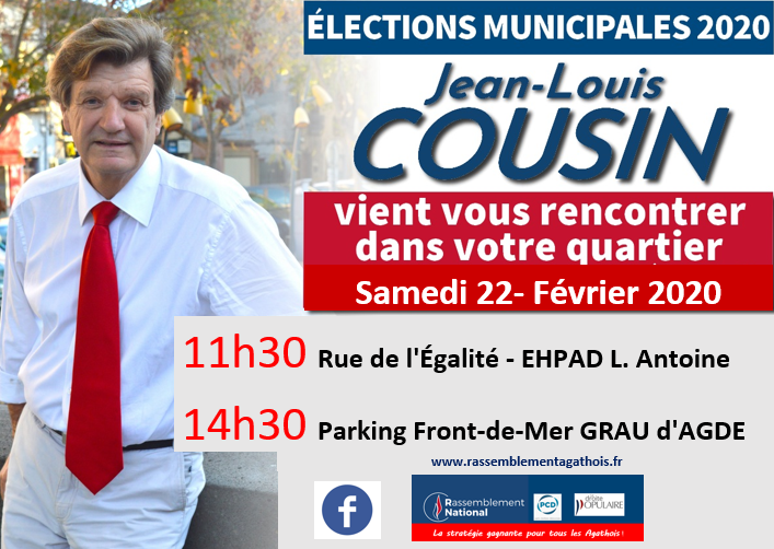 Agde - Jean-Louis COUSIN, vient rencontrer les Agathois dans leur quartier samedi 22-Février 2020