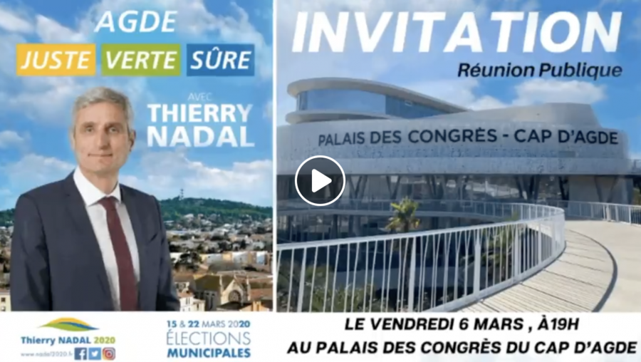 Agde - REUNION PUBLIQUE avec Thierry NADAL le Vendredi 6 Mars