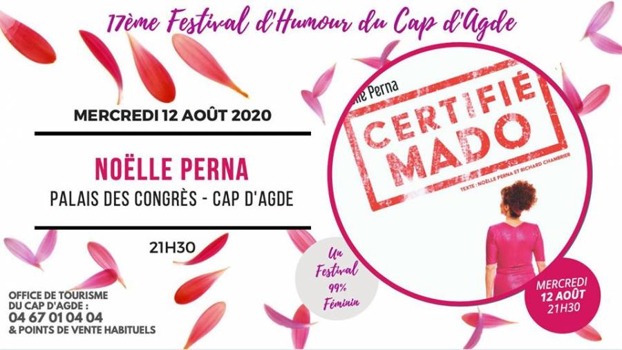 Cap d'Agde - Festival d'Humour : Noëlle PERNA c'est 12 août !