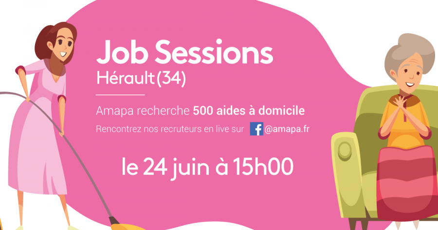 Hérault - Job Sessions, Amapa recrute 500 aides à domicile !