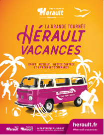 Hérault - Tournée Hérault Vacances à Agde le 12 Juillet !