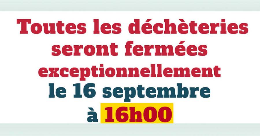 Hérault - Fermeture exceptionnelle des déchèteries du SICTOM Pézenas-Agde le mercredi 16 septembre à 16 h