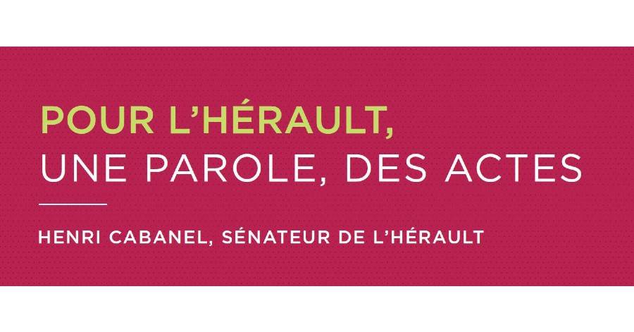 Hérault - Le Sénateur Henri CABANEL présente sa liste et ses projets