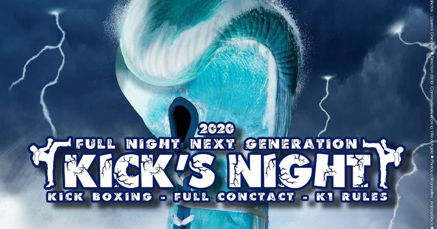 Agde - La Kick's Night c'est le 5 décembre 2020 au Palais des sports