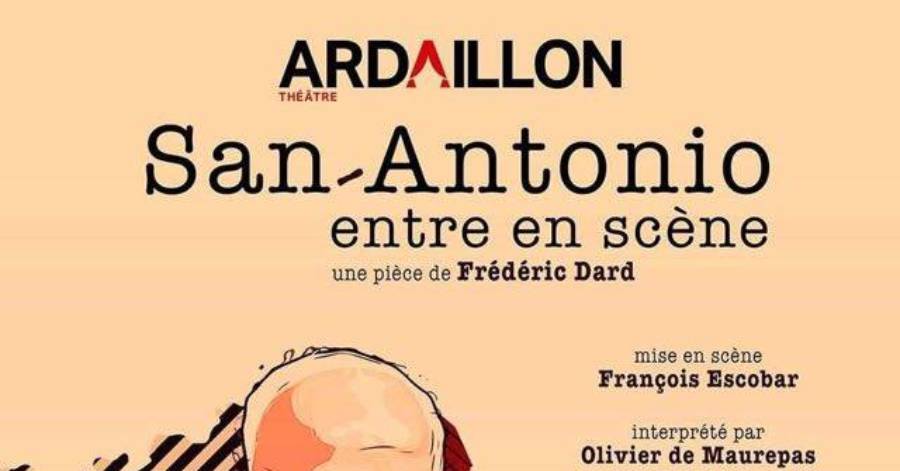 Vias - San Antonio entre en scène au Théâtre de l'Ardaillon