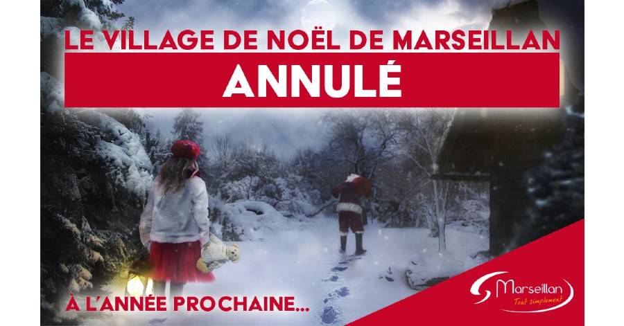 Marseillan - Le Village de Noël de Marseillan annulé !