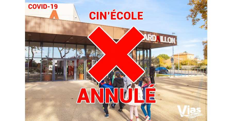 Vias - Le Cin'école programmé ce mardi 24 novembre est annulé.