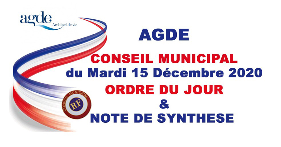 Agde - Ordre du jour et Note de Synthèse du prochain Conseil Municipal !