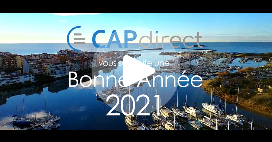 Cap d'Agde - CAP direct vous présente ses meilleurs vœux pour l'année 2021 !