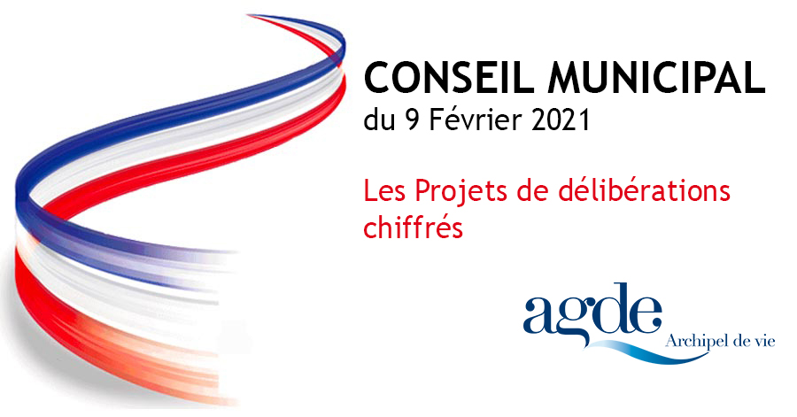 Agde - Les projets de délibérations chiffrés du prochain conseil municipal.