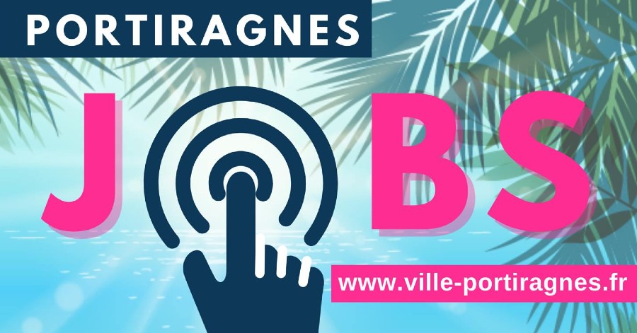 Portiragnes - Un forum virtuel de l'Emploi Saisonnier pour 2021
