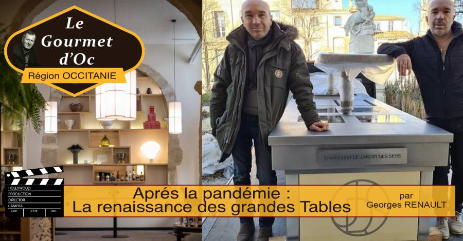 Hérault - Après la pandémie : La renaissance des grandes tables d'Occitanie