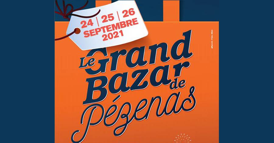 Pézenas - 4ème édition du Grand Bazar de Pézenas du 24 au 26 Septembre 2021