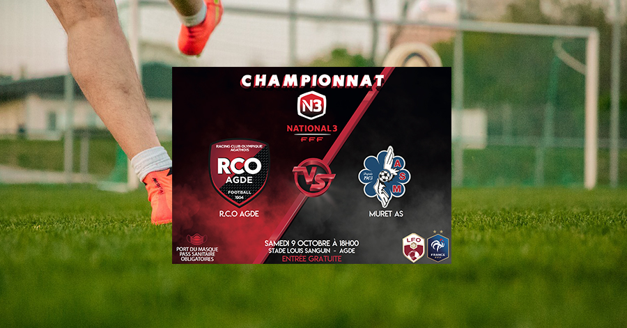 Football Agde - Le RCO Agde reçoit Muret AS ce samedi 9 octobre !