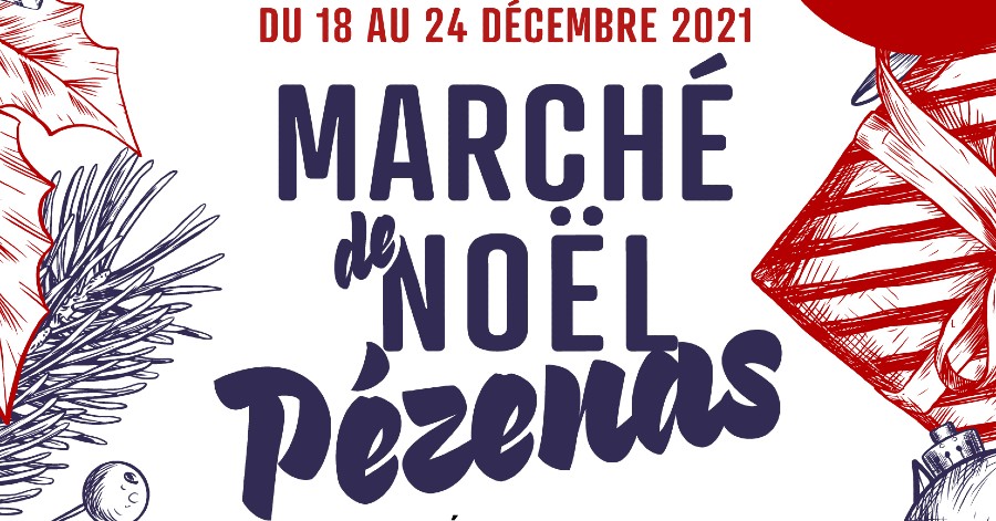 Pézenas - Ouverture des candidatures pour participer au marché de Noël, dans le cadre de Nadal à Pézenas.