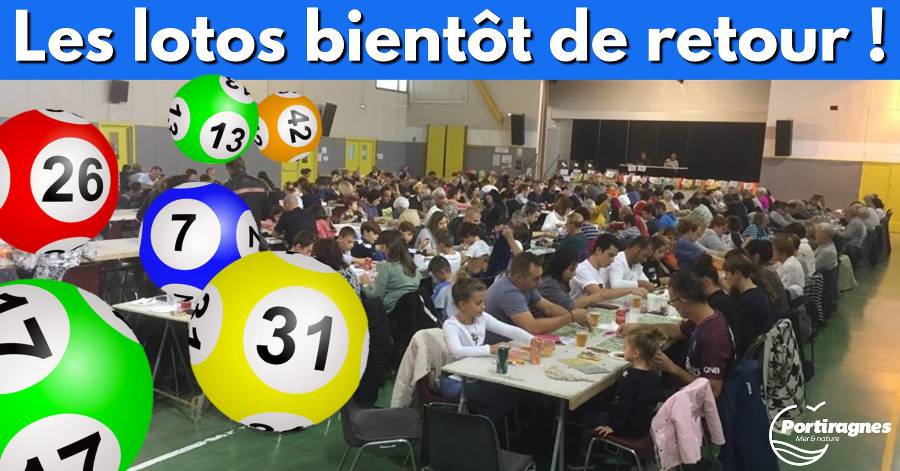 Portiragnes - Les lotos sont bientôt de retour !