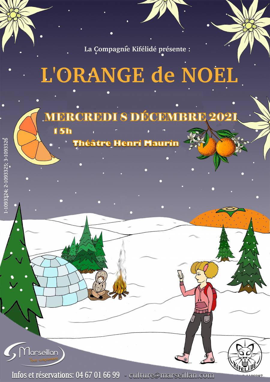 Marseillan - « L'Orange de Noël » Par la Cie « Kifélidé » Théâtre Henri Maurin