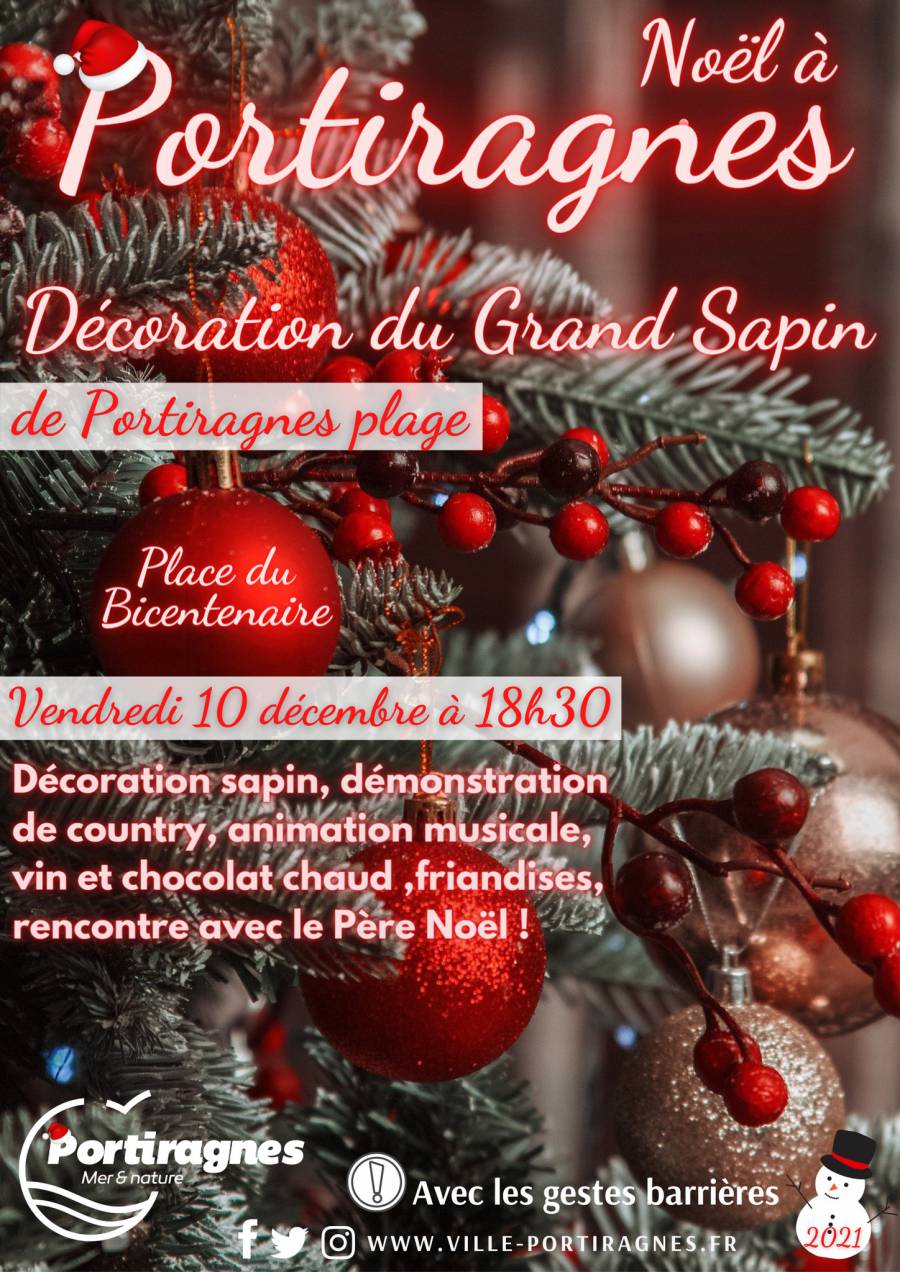 Portiragnes - Lancement des festivités de Noël avec la décoration du Grand Sapin de Portiragnes 