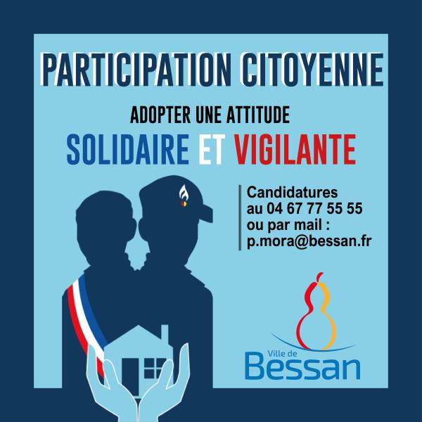 Bessan - Il est encore temps de candidater à la participation citoyenne et de sécurité