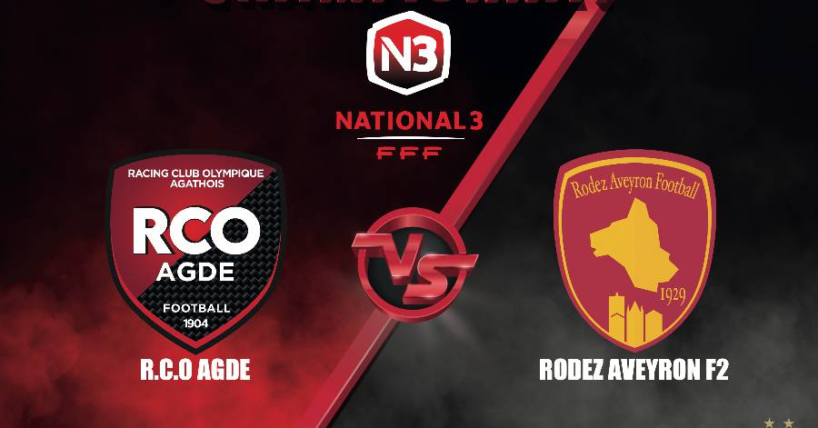 Football Agde - N3 - Samedi 5 Mars 2022, le RCO AGDE reçoit RODEZ AVEYRON F2