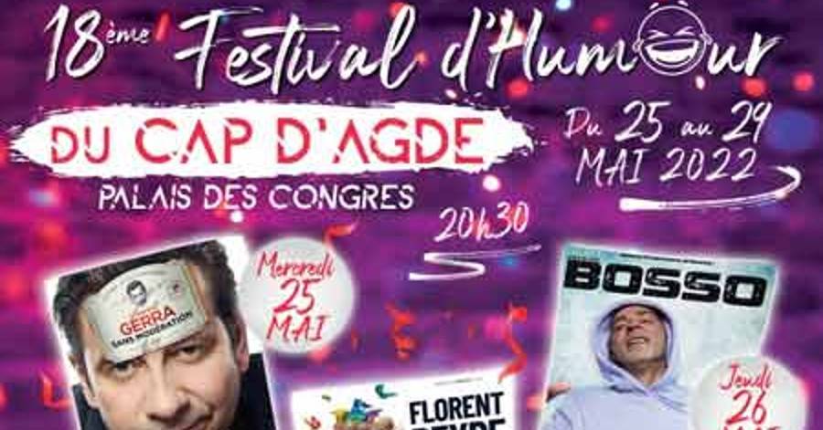 Hérault - 18ème édition du Festival d'Humour du Cap d'Agde